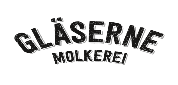 Gläserne Molkerei